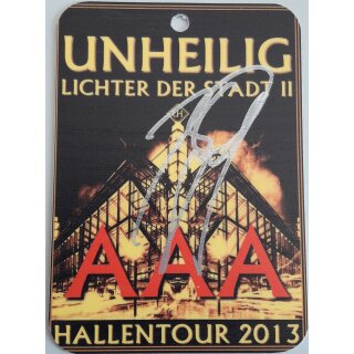 Unheilig - Backstagepass - Lichter der Stadt II - Hallentour 2013 - Unterschrift GRAF