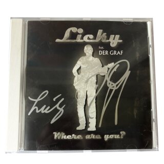 Licky feat. Der Graf - Where are you - Single + LICKY Unterschrift